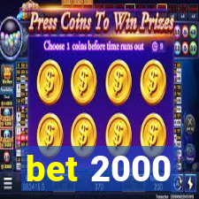 bet 2000